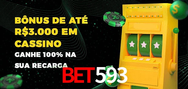 bet593 melhor bônus de depósito